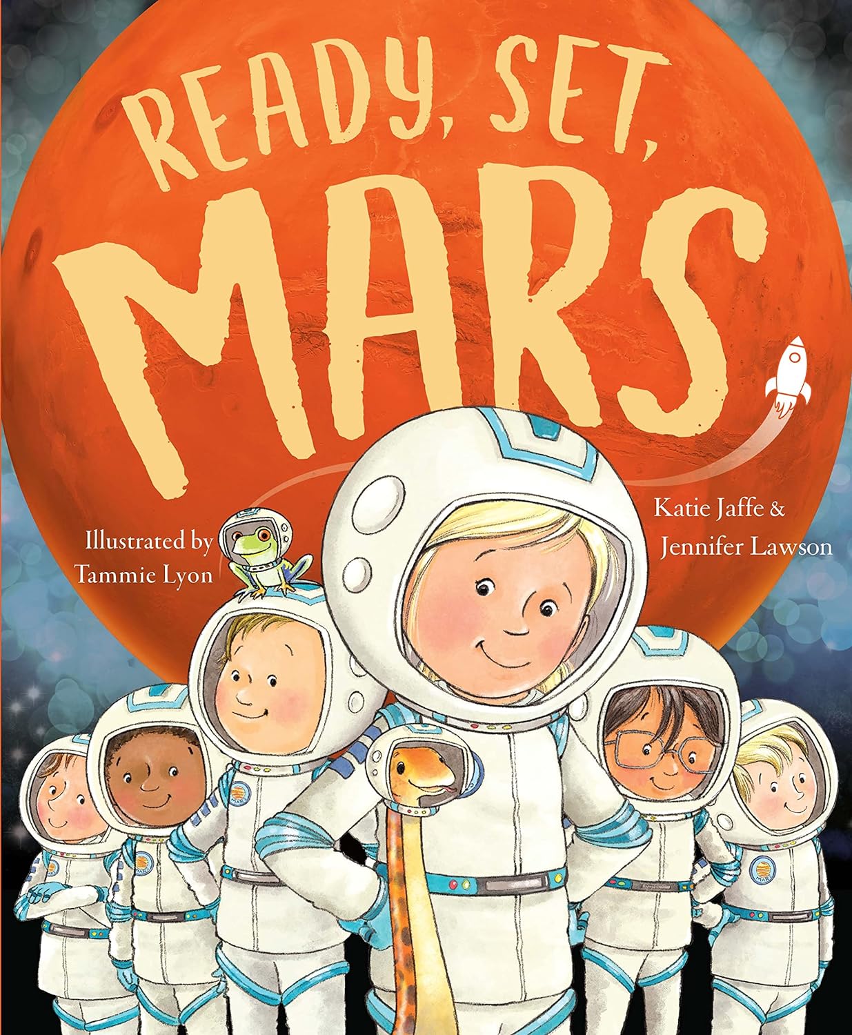 Ready, Set Mars by Katie Jaffe and Jennifer Lawson