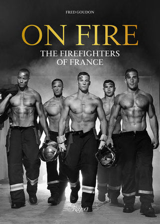 On Fire  The Firefighters of France