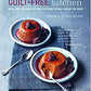 Guilt Free Kitchens 
Indulgent recipes without wheat, dairy or refined sugar