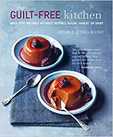 Guilt Free Kitchens 
Indulgent recipes without wheat, dairy or refined sugar