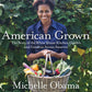 American Grown by Michelle Obama