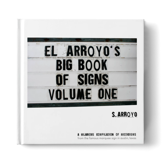 El Arroyo Big Book Of Signs