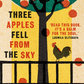 Three Apples Fell From the Sky