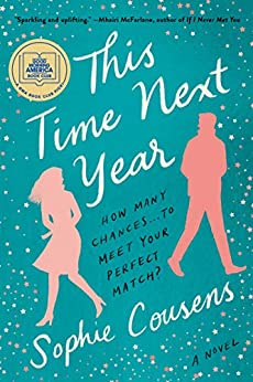 This Time Next Year by Sophie Cousens