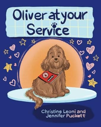 Oliver at your Service by Christine Leoni and Jennifer Puckett