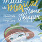 Millie the Magical Stone Skipper