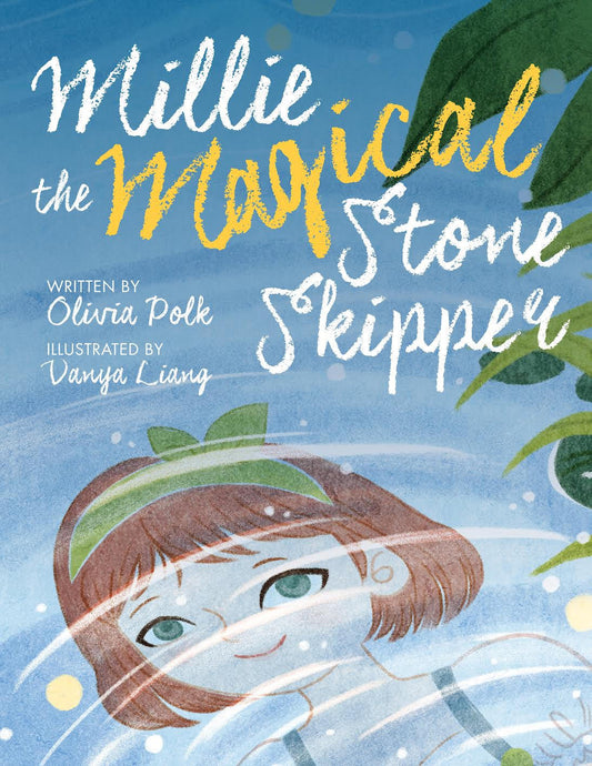 Millie the Magical Stone Skipper