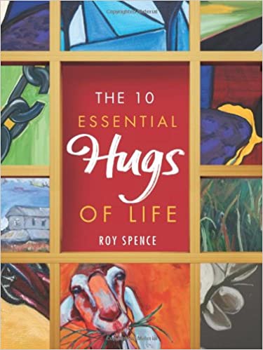 The 10 Essential Hugs of Life