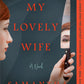 My Lovely Wife by Samantha Downing