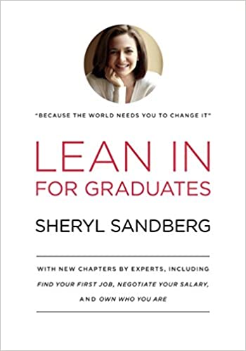 Lean In For Graduates by Sheryl Sandburg