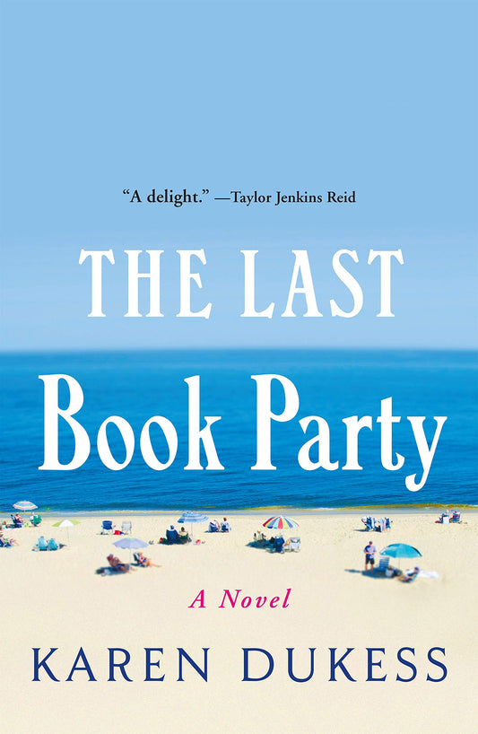 The Last Book Party by Karen Dukess (PB)