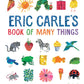 Eric Carle's Book of Many Things