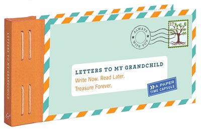 Letters to My Grandchild by Lea Redmond