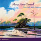 Mary Ann Carroll | First Lady of the Highwaymen