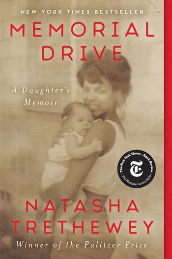 Memorial Drive: A Daughter's Memoir (PB)By Natasha Trethewey