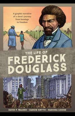 Life of Frederick Douglas