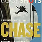 Chase: A Michael Bennett Story by James Patterson Bookshots