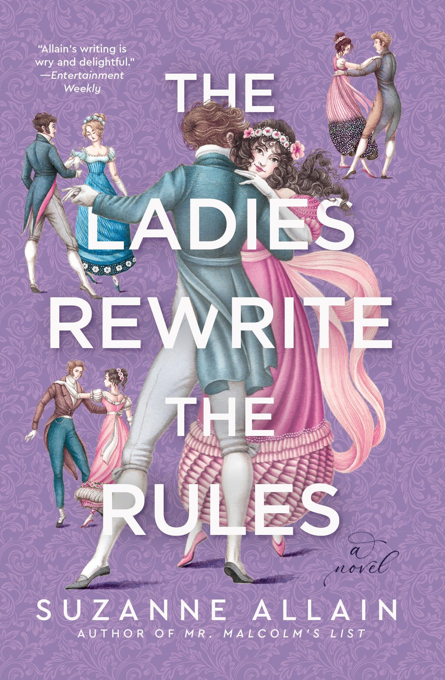 The Ladies Rewrite the Rules by Suzanne Allain (PB)