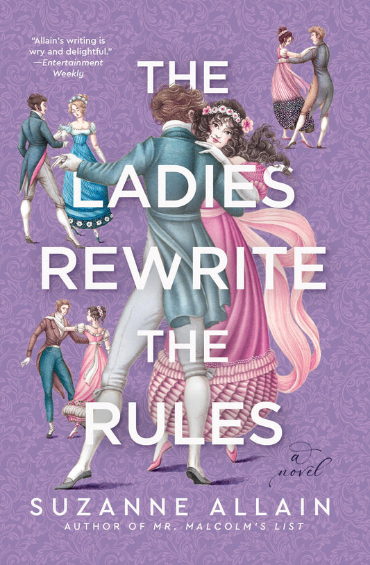The Ladies Rewrite the Rules by Suzanne Allain (PB)