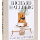 Worlds of Wonder Richard Hallberg Interiors