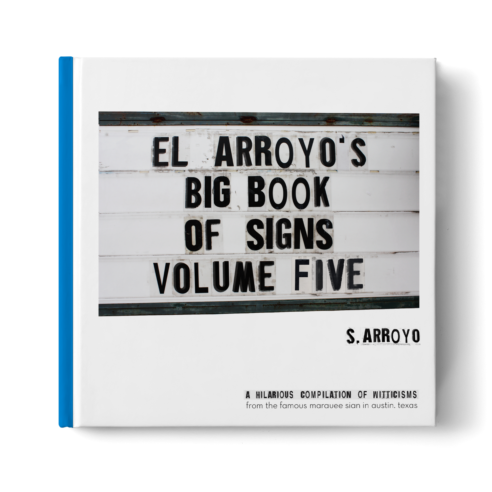 El Arroyo Big Book Of Signs