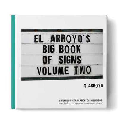 El Arroyo Big Book Of Signs