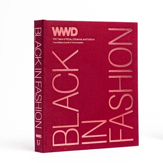 Black In Fashion : 100 Years of Style, Influence & Culture