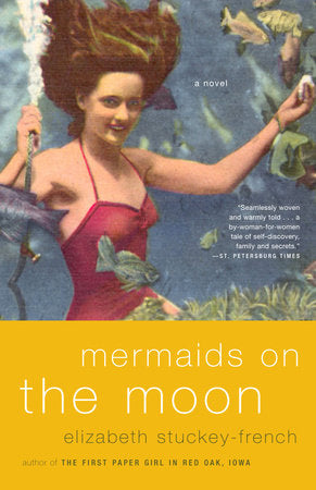 Mermaids on the Moon by Elizabeth Stuckey- French