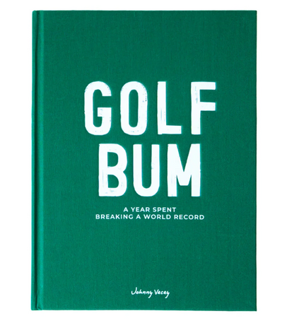 Golf Bum: A Year Spent Breaking A World Record