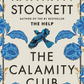 Calamity Club by Kathryn Stockett