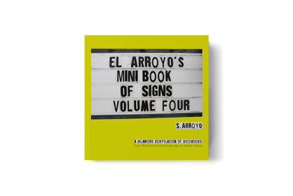 El Arroyo Big Book Of Signs