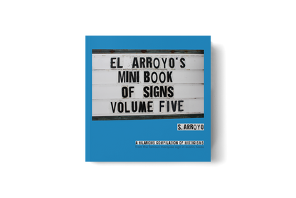 El Arroyo Big Book Of Signs