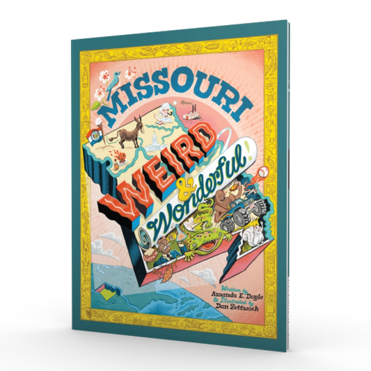 Missouri Weird and Wonderful
by Amanda Doyle