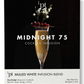 1pt Cocktail Pack - Midnight 75