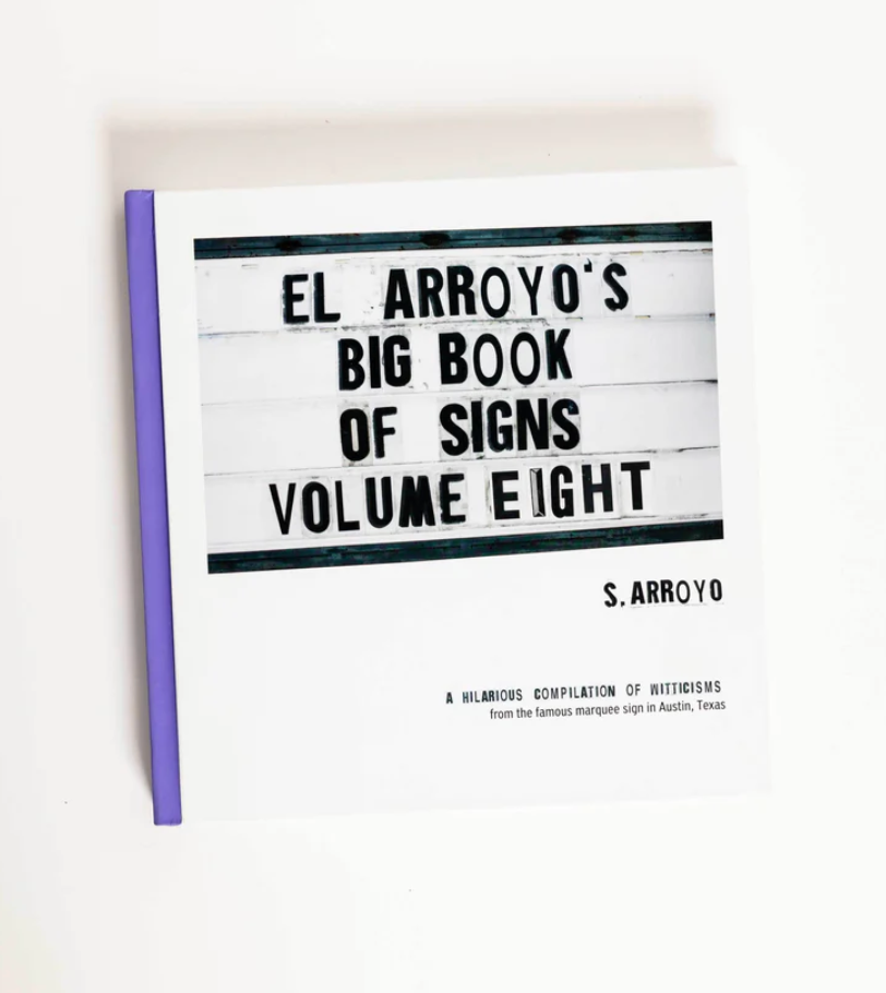El Arroyo Big Book Of Signs