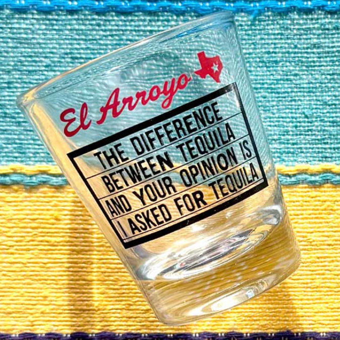 Marquee Shot Glass - Tequila Opinion
