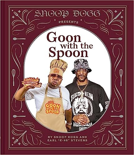 Snoop Dog Presents Goon with the Spoon