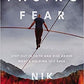 Facing Fear STEP OUT IN FAITH AND RISE ABOVE WHAT'S HOLDING YOU BACK
by Nik Wallenda with Don Yaeger