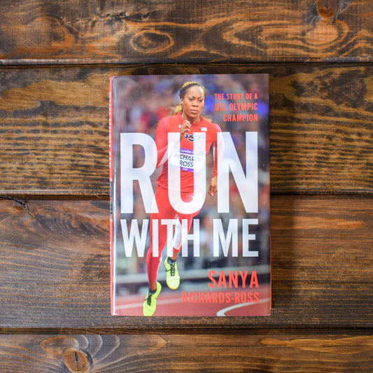 Run With Me by Sanya Richards-Ross (HB)
The Story of an Olympic Champion   (ages 8-12)