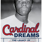 Cardinal Dreams The Legacy of Charlie Peete and a Life Cut Short by Danny Spewak