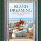 Island Dreaming Amanda Lindroth Design