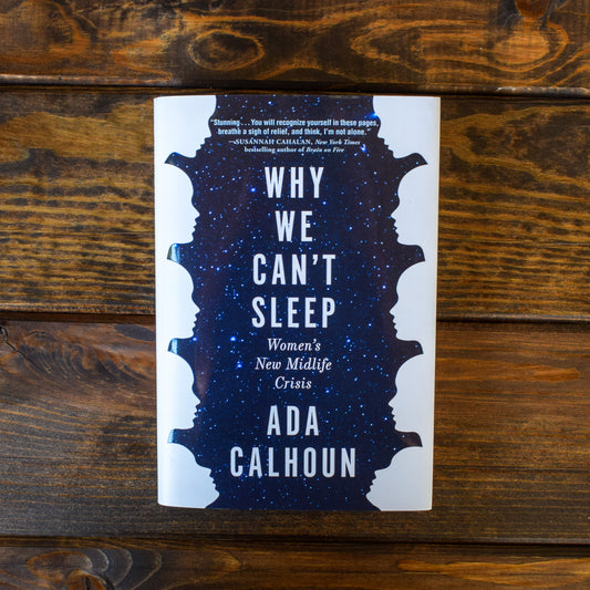 Why We Can't Sleep: Women's New Midlife Crisis