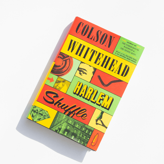 Harlem Shuffle by Colton Whitehead (HB)