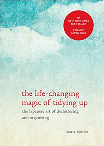 Life Changing Magic of Tidying Up by Marie Kondo