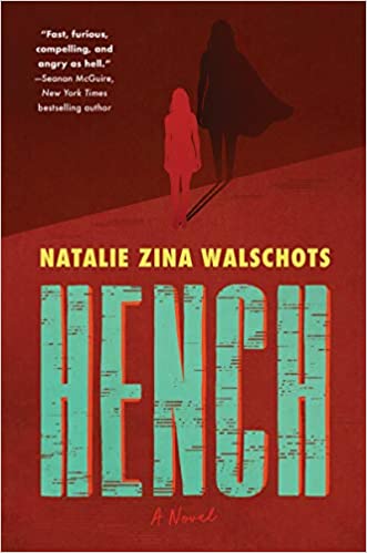 HENCH a novel
