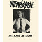 Unemployable: The Katie Lee Story